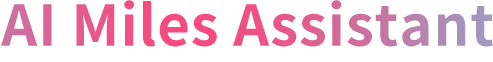 AI Miles Assistant